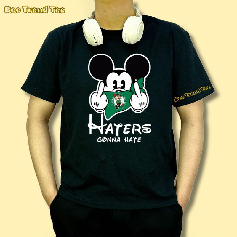 Nba Boston Celtics Haters Gonna Hate Mickey Mouse Shirt